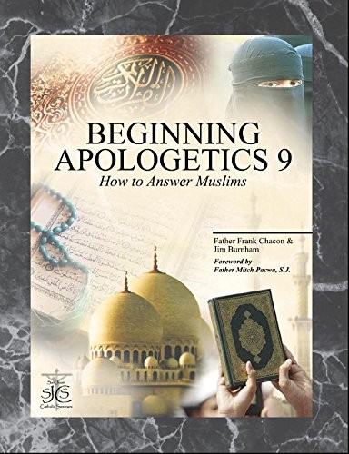 Cover of Beginning Apologetics 9: How To Answer Muslims