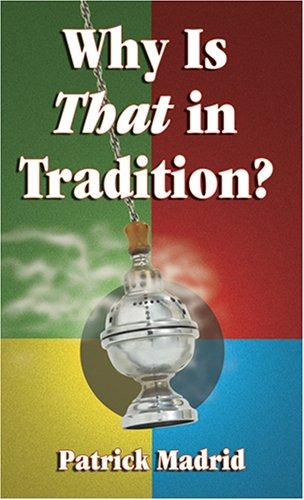 Cover of Why is That in Tradition?