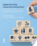 Cover of Cybersecurity Leadership Demystified: A comprehensive guide to becoming a world-class modern cybersecurity leader and global CISO