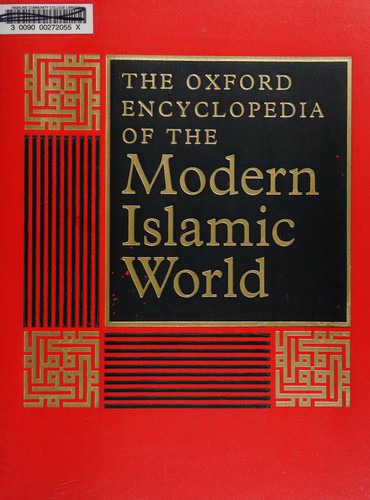 Cover of The Oxford Encyclopedia of the Modern Islamic World