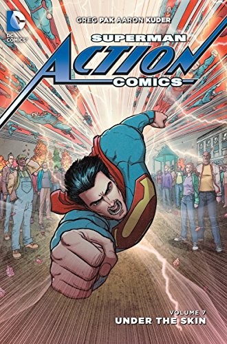 Cover of Superman - Action Comics, Volume 7: Under the Skin
