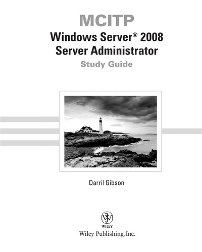 Cover of MCITP: Windows Server 2008 Server Administrator Study Guide: