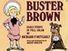 Buster Brown: Early Strips in Full Color