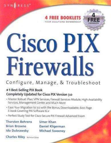 Cover of Cisco PIX Firewalls: Configure / Manage / Troubleshoot