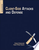 Cover of Client Side Attacks and Defense