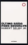 Ultima Saida para Brooklyn