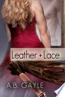 Leather+Lace