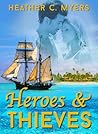Heroes & Thieves