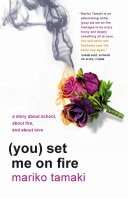 (You) Set Me on Fire