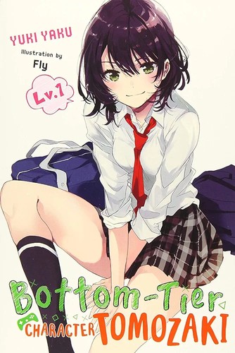 Bottom-Tier Character Tomozaki, Vol. 1