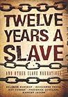 Twelve Years a Slave and Other Slave Narratives