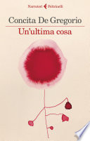 Cover of Un'ultima cosa