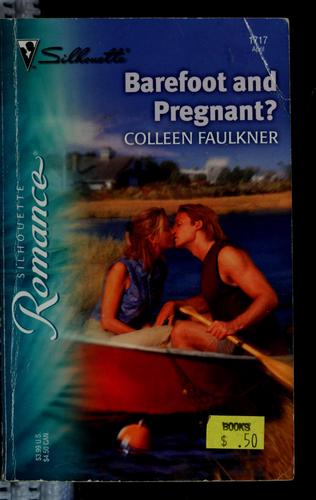 Cover of Barefoot and Pregnant?