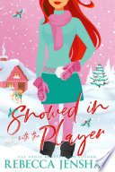 Cover of Snowed In with the Player