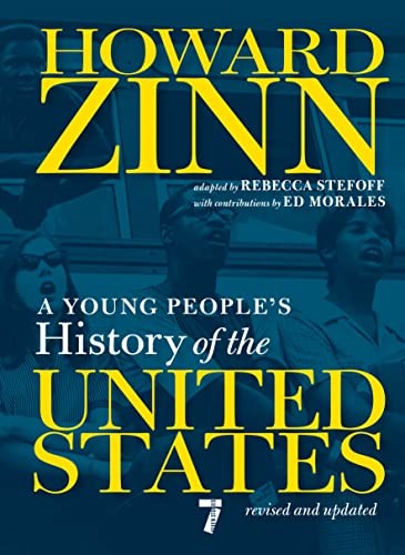 A Young People's History of the United States: Revised and Updated