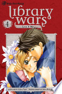Library Wars: Love & War, Vol. 4