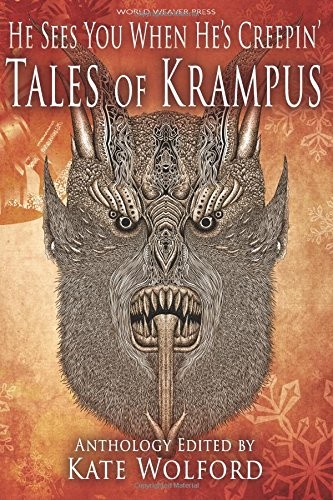 He Sees You When He's Creepin': Tales of Krampus