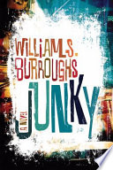Cover of Junky: The Definitive Text of "Junk"