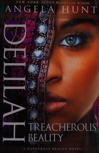 Cover of Delilah: Treacherous Beauty