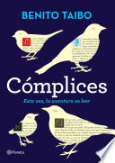 Cover of Complices: Esta vez, la aventura es leer
