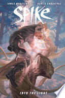 Cover of Spike: Into the Light