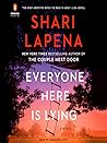 Cover of Everyone Here Is Lying