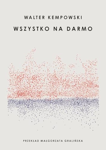 Cover of Wszystko na darmo