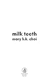 Milk Teeth