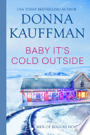 Cover of Baby, It's Cold Outside