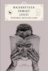 Cover of Najskrytsza pamiec ludzi