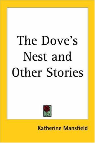 Cover of The Dove's Nest And Other Stories