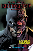 Cover of Batman: Detective Comics, Vol. 9: Deface the Face