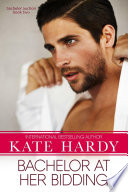 Cover of Bachelor at Her Bidding
