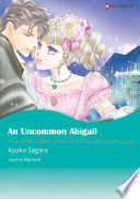 Cover of An Uncommon Abigail
