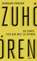 Cover of Zuhoren: Die Kunst, sich der Welt zu offnen