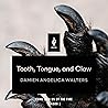 Cover of Tooth, Tongue, and Claw