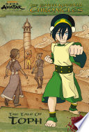 Cover of The Earth Kingdom Chronicles: The Tale of Toph