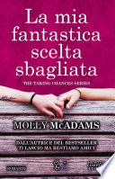 Cover of La mia fantastica scelta sbagliata