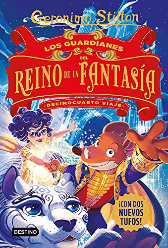 Cover of Los guardianes del Reino de la Fantasia. Decimocuarto viaje
