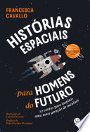 Cover of Historias espaciais para homens do futuro