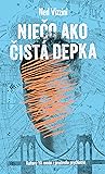 Cover of Nieco ako cista depka