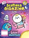 Cover of Scottecs Gigazine, Vol. 8: San Valentone