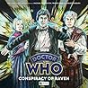 Cover of Doctor Who: Conspiracy of Raven