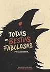 Todas las bestias fabulosas