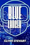 Blue Lancer: A Superhero Short