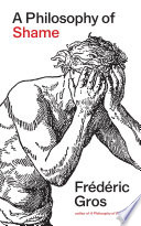 A Philosophy of Shame: A Revolutionary Emotion