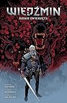 Wiedzmin. Tom 8. Dzikie zwierzeta