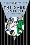 Cover of Batman: The Dark Knight Archives, Vol. 7