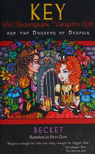 Key the Steampunk Vampire Girl and the Dungeon of Despair