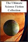 Cover of The Ultimate Science Fiction Collection: Volume One
